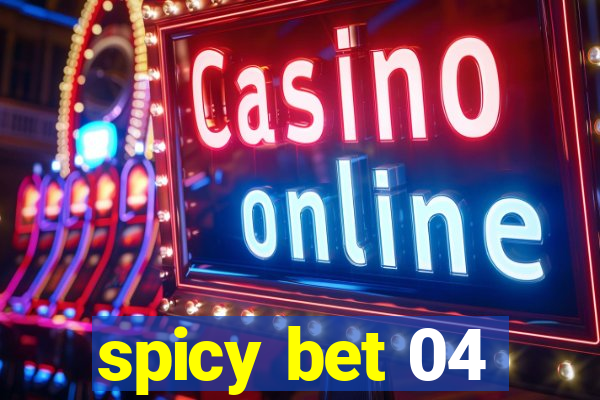 spicy bet 04